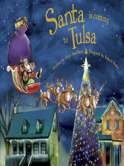 Title details for Santa Is Coming to Tulsa by Steve Smallman - Available